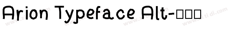 Arion Typeface Alt字体转换